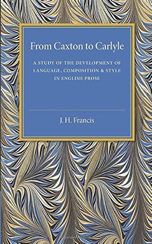 caxton carlyle development language composition Doc