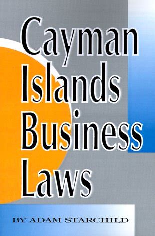 cayman islands business laws cayman islands business laws PDF