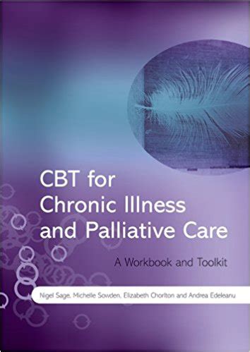 cbt for chronic illness and palliative care a workbook and toolkit PDF