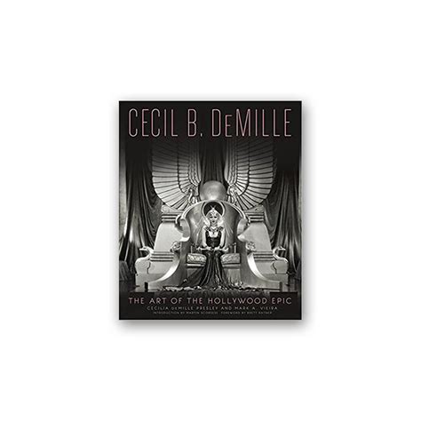 cecil b demille the art of the hollywood epic Reader