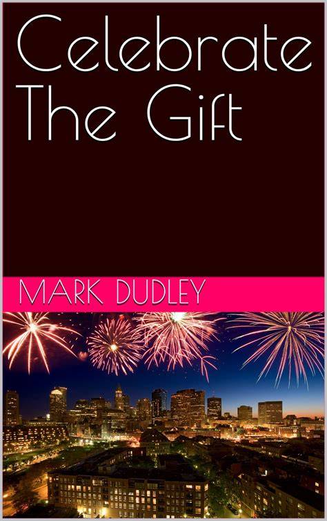 celebrate gift mark dudley Epub