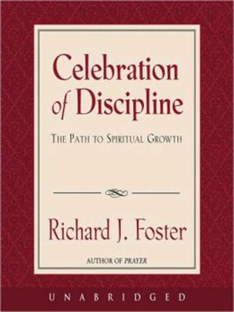 celebration of discipline the path to spiritual growth Epub
