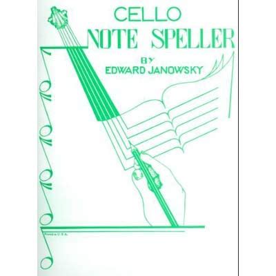 cello note speller by edward janowsky Kindle Editon