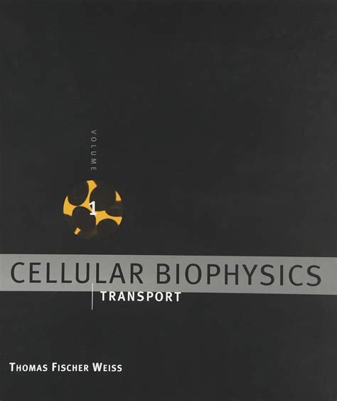 cellular biophysics vol 1 transport Reader