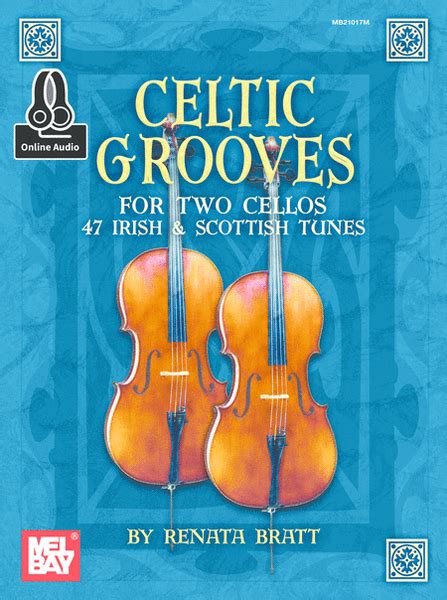 celtic grooves for two cellos 47 irish and scottish tunes Reader