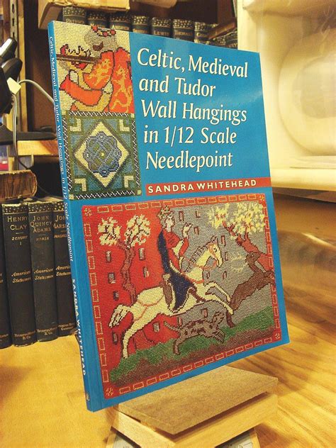 celtic medieval and tudor wall hangings in 1 or 12 scale needlepoint Epub
