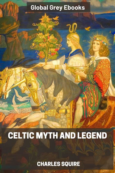 celtic myth and legend celtic myth and legend PDF