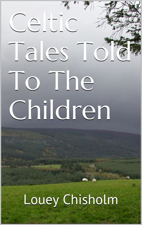 celtic tales told to the children Doc