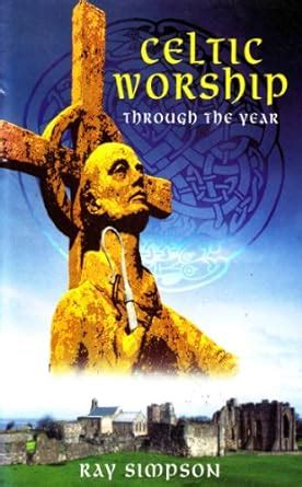 celtic worship through the year Kindle Editon