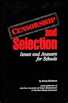 censorship and selection issues and answers for schools Kindle Editon