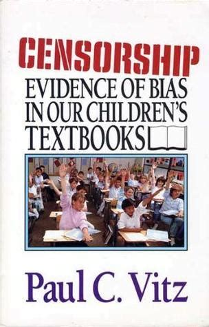 censorship evidence of bias in our childrens textbooks Kindle Editon