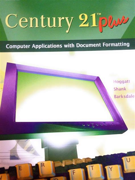 century 21 plus computer applications with document formatting Epub