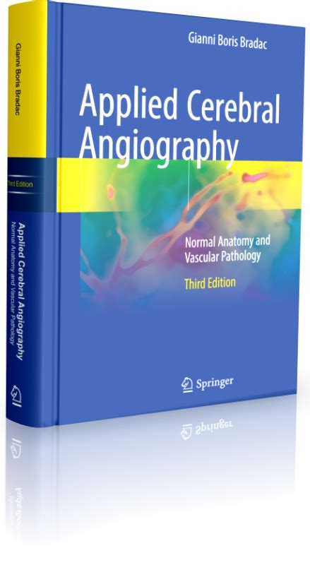 cerebral angiography normal anatomy and vascular pathology Kindle Editon