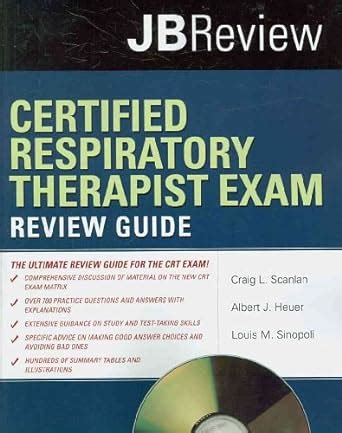 certified respiratory therapist exam review guide jb review PDF