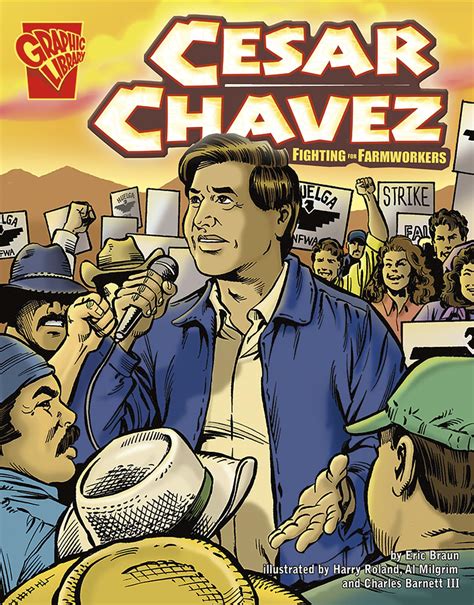 cesar chavez fighting for farmworkers graphic biographies PDF