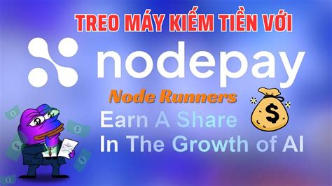 chạy node kiếm tiền