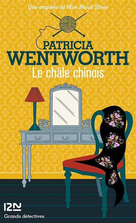ch le chinois patricia wentworth ebook Doc