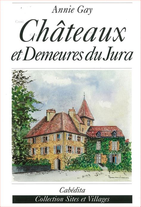 cha teaux et demeures du jura Reader