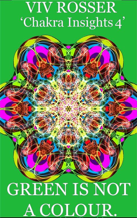 chakra insights book 4 green is not a colour Epub