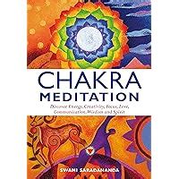 chakra meditation discovery energy creativity focus love communication wisdom and spirit PDF