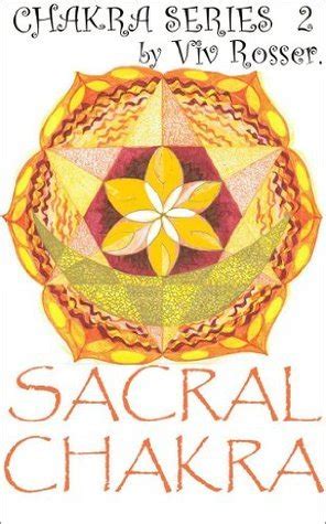 chakra series 2 book 2 the sacral chakra Doc