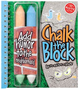 chalk the block add humor to your neighborhood Epub