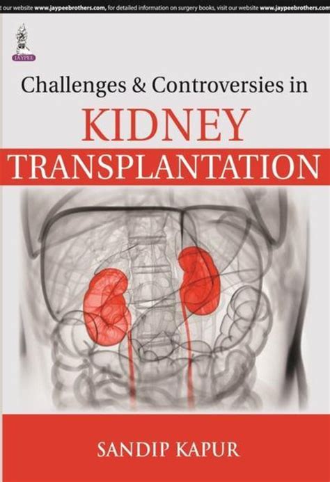 challenges and controversies in kidney transplantation Doc