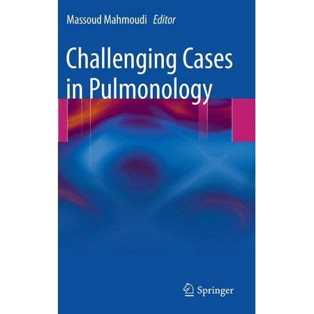 challenging cases in pulmonology challenging cases in pulmonology Doc