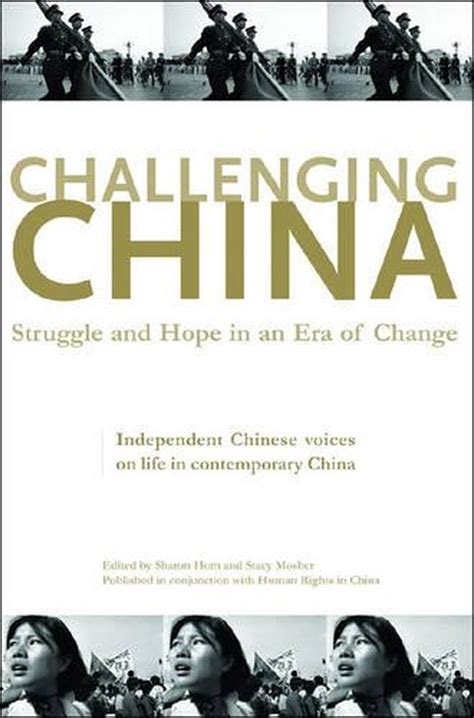 challenging china struggle and hope in an era of change Doc