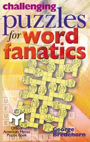 challenging puzzles for word fanatics mensa® PDF