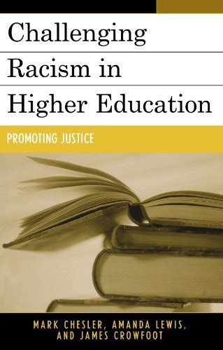 challenging racism in higher education promoting justice Doc