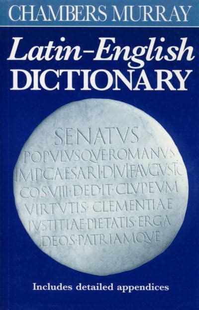 chambers murray latin english dictionary Reader