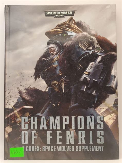 champions of fenris a codex space wolves supplement enhanced edition games workshop Doc