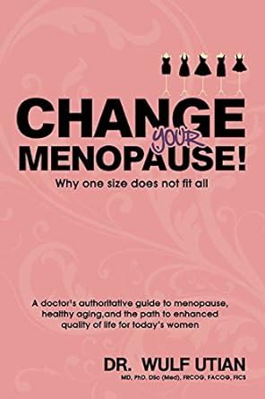 change your menopause why one size does PDF