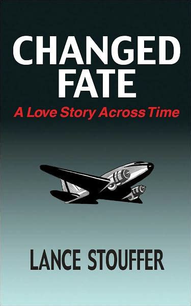 changed fate a love story across time volume 2 Reader