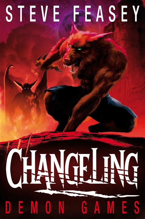 changeling demon games by steve feasey Doc