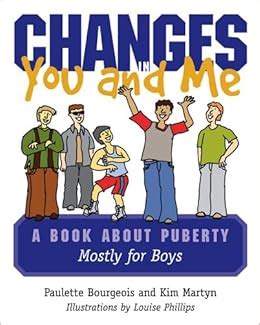 changes in you and me a book about puberty mostly for boys Epub