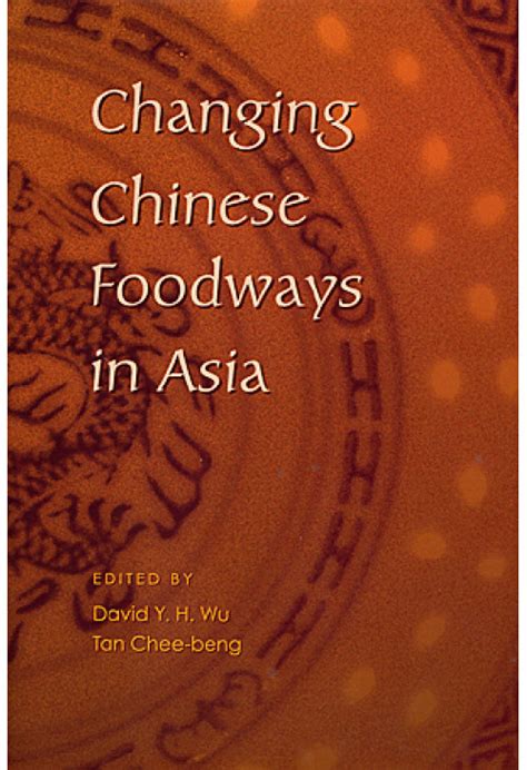 changing chinese foodways in asia changing chinese foodways in asia Kindle Editon