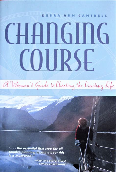 changing course a womans guide to choosing the cruising life Epub