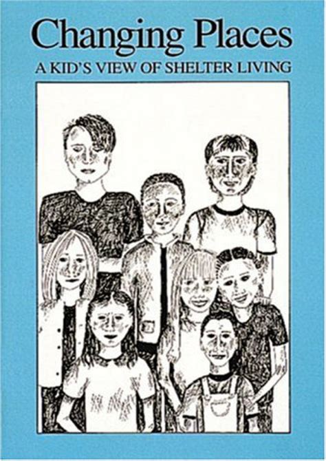 changing places a kids view of shelter living PDF