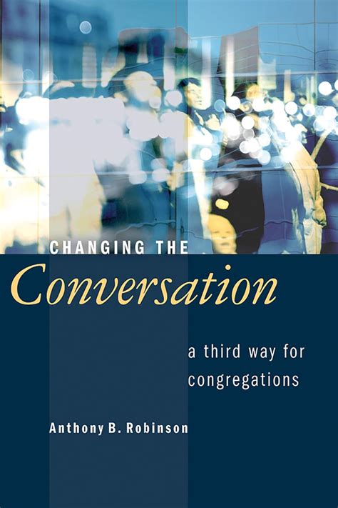 changing the conversation a third way for congregations PDF