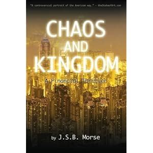 chaos and kingdom a financial thriller PDF