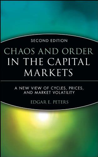 chaos and order in the capital markets Ebook Doc