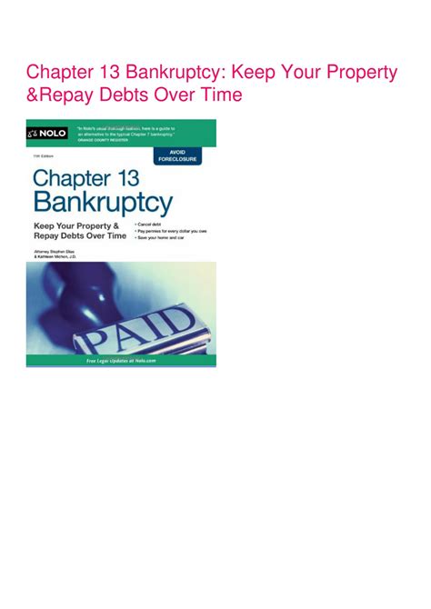 chapter 13 bankruptcy keep your property and repay debts over time Kindle Editon