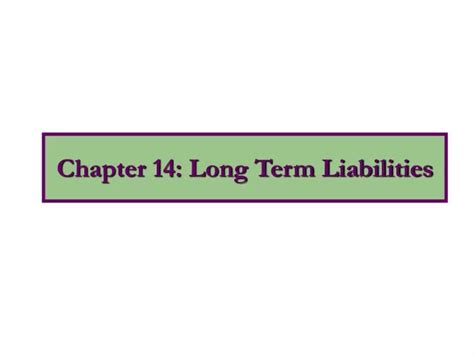 chapter 14 long term liabilities Doc