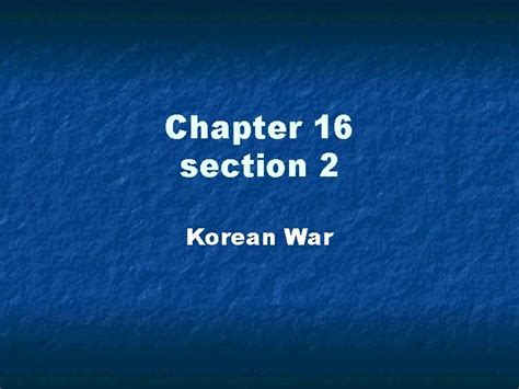 chapter 16 section 2 the korean war guided reading Kindle Editon