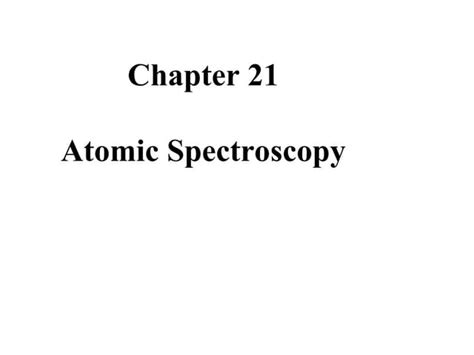 chapter 21 atomic physics PDF