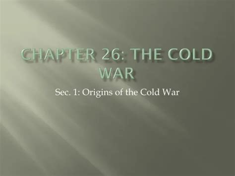 chapter 26 cold war slide PDF