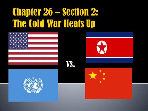 chapter 26 section 2 guided reading the cold war heats up answer Doc