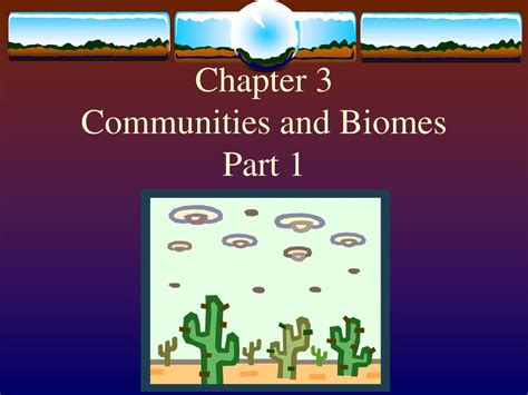 chapter 3 communities and biomes Kindle Editon
